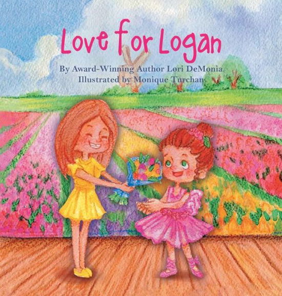 Cover for Lori Demonia · Love for Logan (Hardcover Book) (2015)