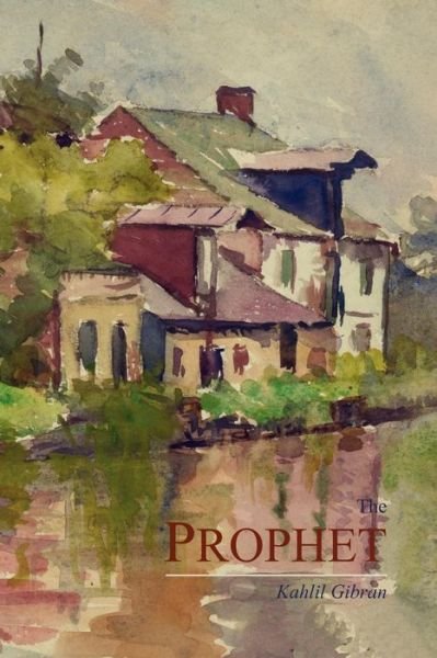 Cover for Kahlil Gibran · The Prophet (Paperback Bog) (2013)