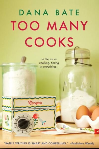 Cover for Dana Bate · Too Many Cooks (Taschenbuch) (2015)