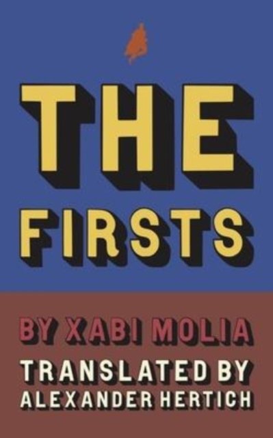 Cover for Xabi Molia · Firsts: A History of French Superheroes - French Literature Series (Taschenbuch) (2023)
