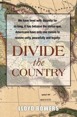 Cover for Lloyd Bowers · Divide the Country! (Paperback Book) (2020)