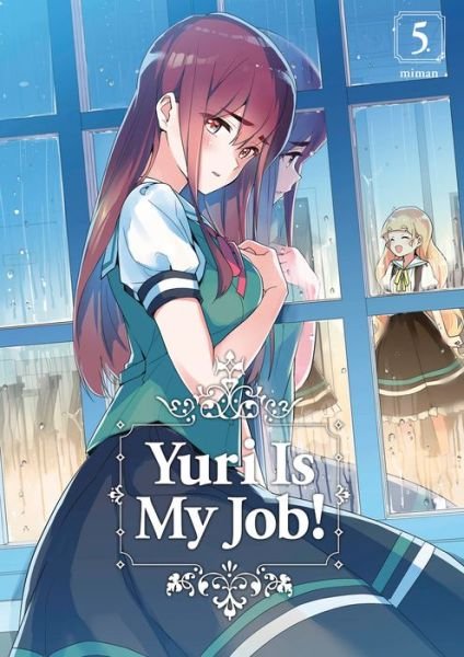 Cover for Miman · Yuri Is My Job! 5 (Paperback Bog) (2019)