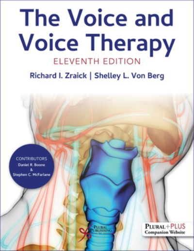 Cover for Richard I. Zraick · The Voice and Voice Therapy (Hardcover Book) [11 New edition] (2024)