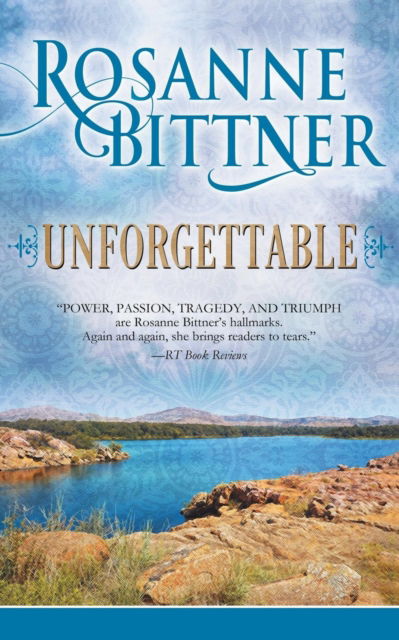 Cover for Rosanne Bittner · Unforgettable (Paperback Book) (2017)