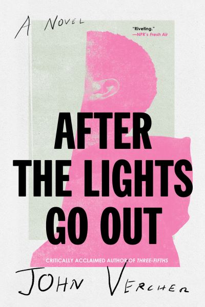 Cover for John Vercher · After the Lights Go Out (Book) (2023)