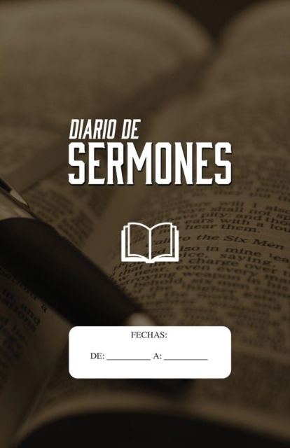 Cover for Josue D Rodriguez · Diario de Sermones (Paperback Book) (2018)