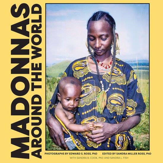 Cover for Edward Ross · Madonnas Around the World (Hardcover Book) (2019)