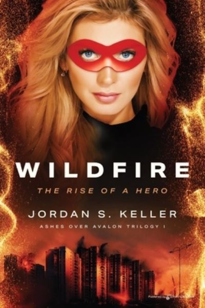 Cover for Jordan S. Keller · Wildfire (Bok) (2022)