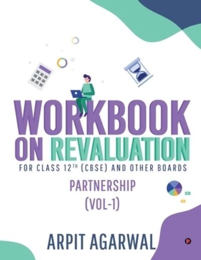 Cover for Arpit Agarwal · Workbook on Revaluation (Pocketbok) (2019)