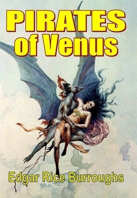 Cover for Edgar Rice Burroughs · Pirates of Venus (Innbunden bok) (2022)