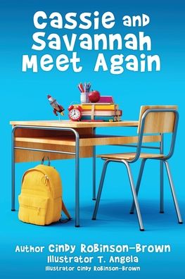 Cover for Cindy Robinson-Brown · Cassie and Savannah Meet Again (Paperback Book) (2022)