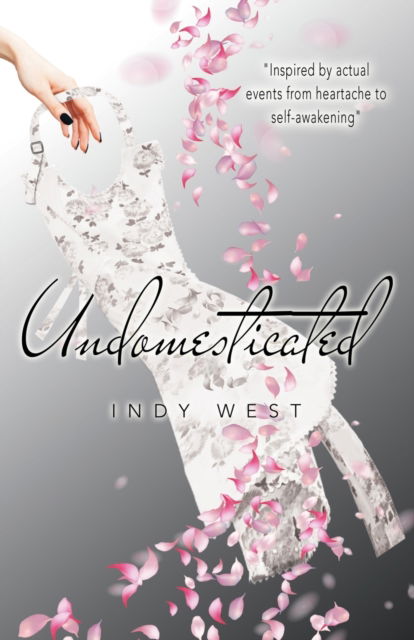 Cover for Indy West · Undomesticated (Book) (2021)
