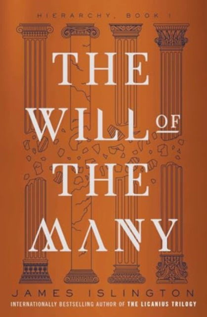 Cover for James Islington · The Will of the Many - Hierarchy (Paperback Book) [Local edition] (2025)