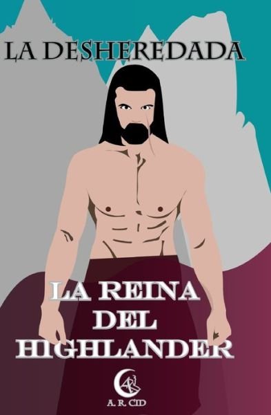 Cover for A R Cid · La desheredada (Paperback Book) (2019)