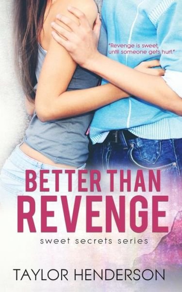 Cover for Taylor Henderson · Better Than Revenge (Taschenbuch) (2015)
