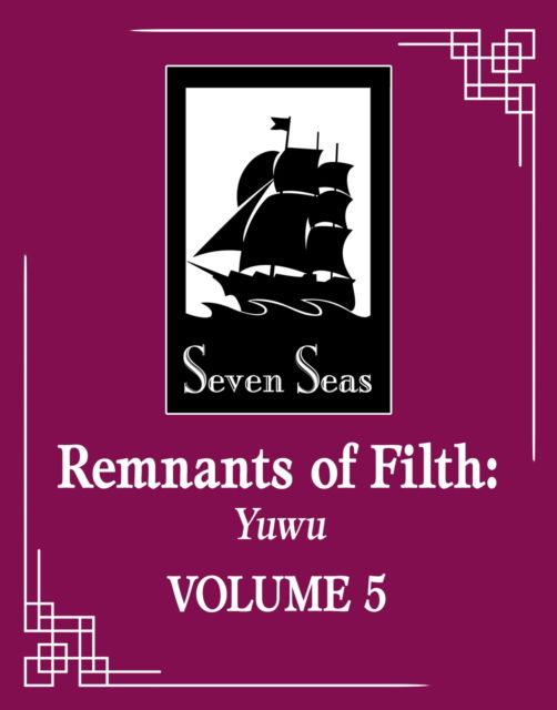 Cover for Rou Bao Bu Chi Rou · Remnants of Filth: Yuwu (Novel) Vol. 5 - Remnants of Filth: Yuwu (Novel) (Paperback Bog) (2024)