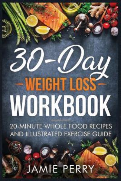 Cover for Ruth Taylor · 30-Day Weight Loss Workbook (Paperback Book) (2018)