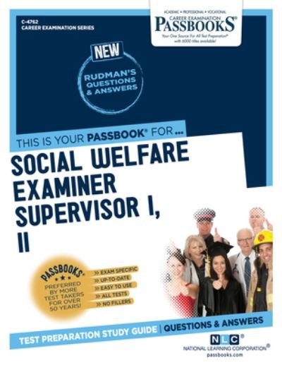 Social Welfare Examiner Supervisor I, II - National Learning Corporation - Böcker - National Learning Corp - 9781731847621 - 1 december 2022