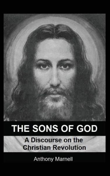 The Sons of God - Anthony Marnell - Books - Anthony Marnell - 9781733281621 - September 6, 2019