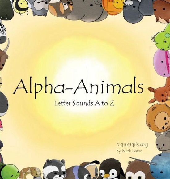 Cover for Nick Lowe · Alpha-Animals (Innbunden bok) (2020)