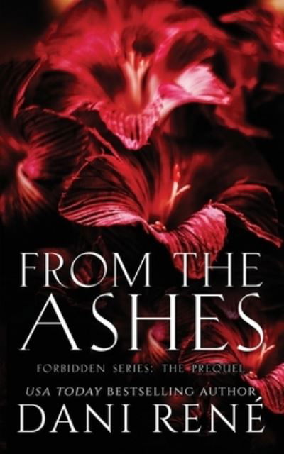 Cover for Dani Rene · From the Ashes (Paperback Book) (2021)