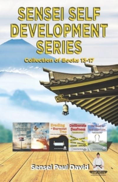 Cover for David Sensei Paul David · Sensei Self Development Series: COLLECTION OF BOOKS 13-17 (Paperback Book) (2022)