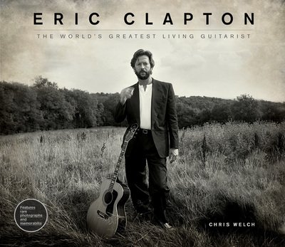 Cover for Eric Clapton · The Worlds Greatest Living Guitarist Book (Bok) (2017)