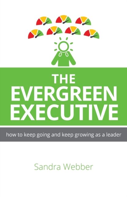 Cover for Sandra Webber · Evergreen Executive (Book) (2020)
