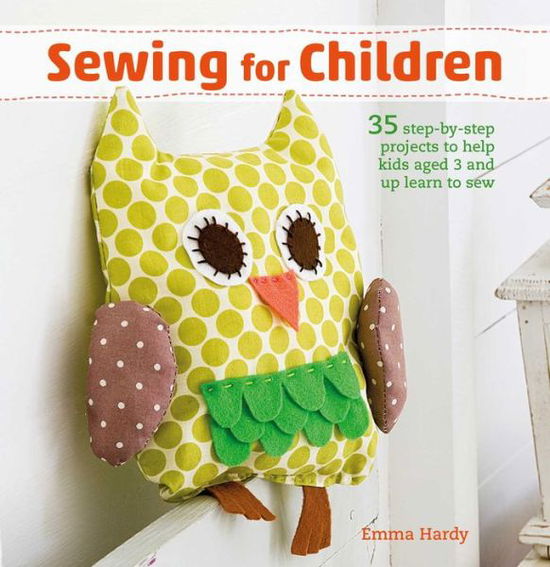 Cover for Emma Hardy · Sewing for Children (N/A) (2017)