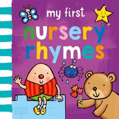 Cover for Sophie Giles · My First... Nursery Rhymes - My First... (Kartonbuch) (2022)