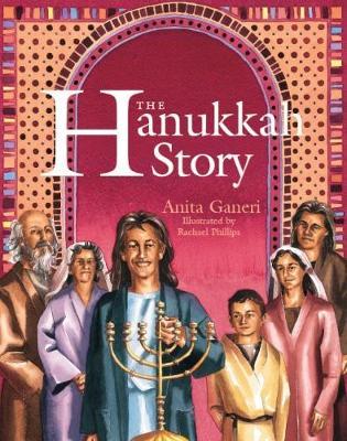 Cover for Anita Ganeri · The Hanukkah Story - Festival Stories (Paperback Book) (2018)