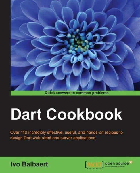Cover for Ivo Balbaert · Dart Cookbook (Paperback Bog) (2014)