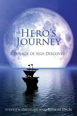 Cover for Stephen Gilligan · The Hero's Journey: A Voyage of Self Discovery (Pocketbok) (2016)