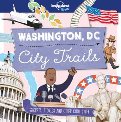 Cover for Moira Butterfield · Washington, DC city trails (Book) (2017)