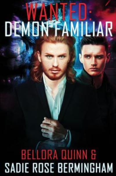 Cover for Bellora Quinn · Demon Familiar (Paperback Book) (2018)