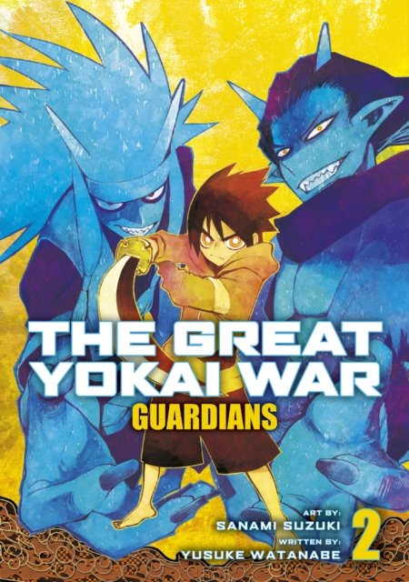 The Great Yokai War: Guardians Vol.2 - Great Yokai War - Yusuke Watanabe - Books - Titan Books Ltd - 9781787741621 - February 20, 2024
