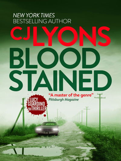 Blood Stained - Lucy Guardino FBI Thrillers - CJ Lyons - Books - Canelo - 9781788632621 - September 1, 2018