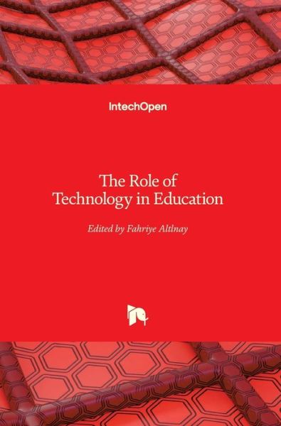 Cover for Fahriye Altlnay · The Role of Technology in Education (Innbunden bok) (2020)