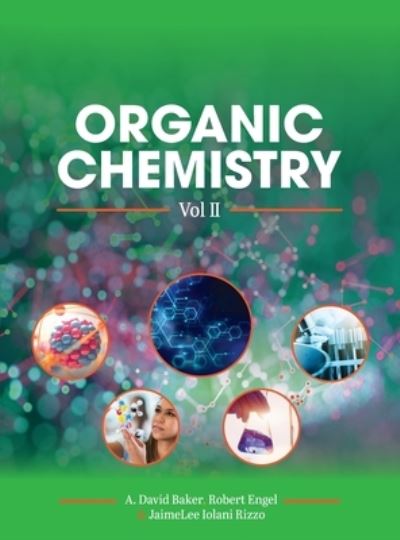 Cover for JaimeLee Iolani Rizzo · Organic Chemistry, Vol II (Hardcover Book) (2020)