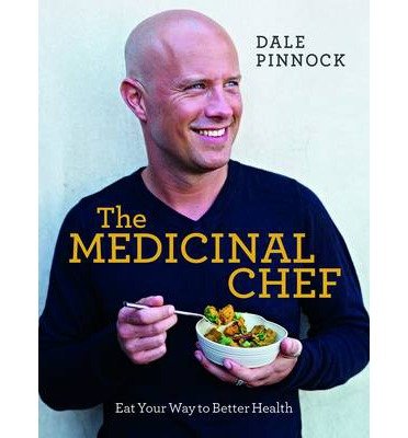 Cover for Dale Pinnock · The Medicinal Chef (Inbunden Bok) (2013)