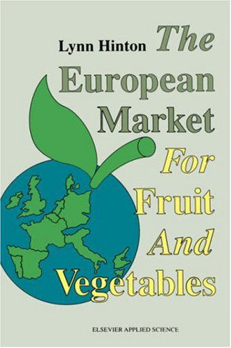 Cover for L. Hinton · The European Market for Fruit and Vegetables (Hardcover Book) (1991)