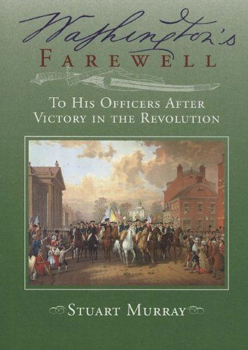 Cover for Stuart Murray · Washington's Farewell (Paperback Book) (2013)