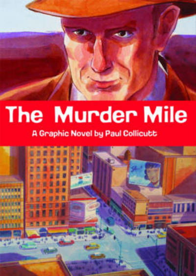 Cover for Paul Collicutt · The Murder Mile (Pocketbok) (2012)
