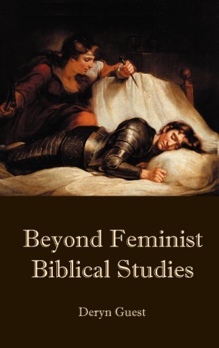Cover for Deryn Guest · Beyond Feminist Biblical Studies - The Bible in the Modern World (Hardcover Book) (2012)
