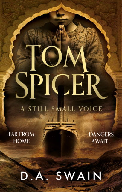 Cover for D.A. Swain · Tom Spicer: A Still Small Voice (Paperback Book) (2024)