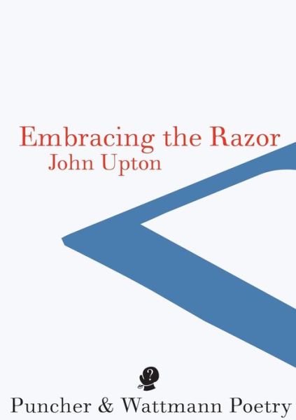 Cover for John Upton · Embracing the Razor (Paperback Book) (2015)