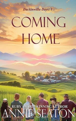 Cover for Annie Seaton · Coming Home - Duckinwilla Days (Paperback Book) (2025)