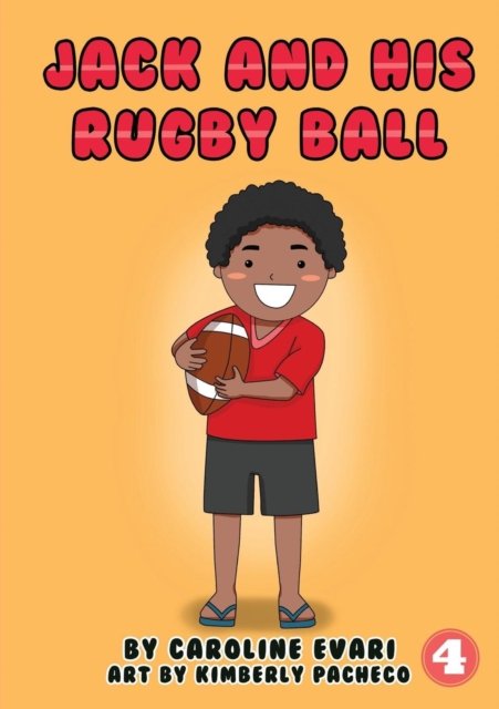 Cover for Caroline Evari · Jack And His Rugby Ball (Paperback Book) (2019)