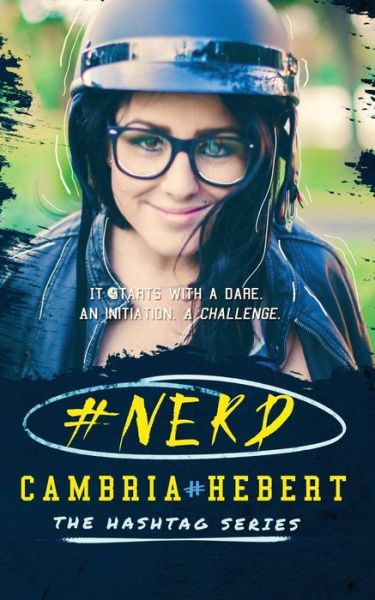 Cover for Cambria Hebert · #nerd (Paperback Book) (2014)