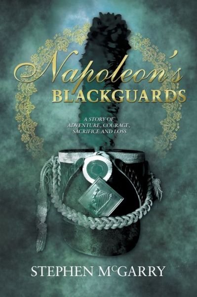 Cover for Stephen McGarry · Napoleon's Blackguards (Paperback Book) (2019)